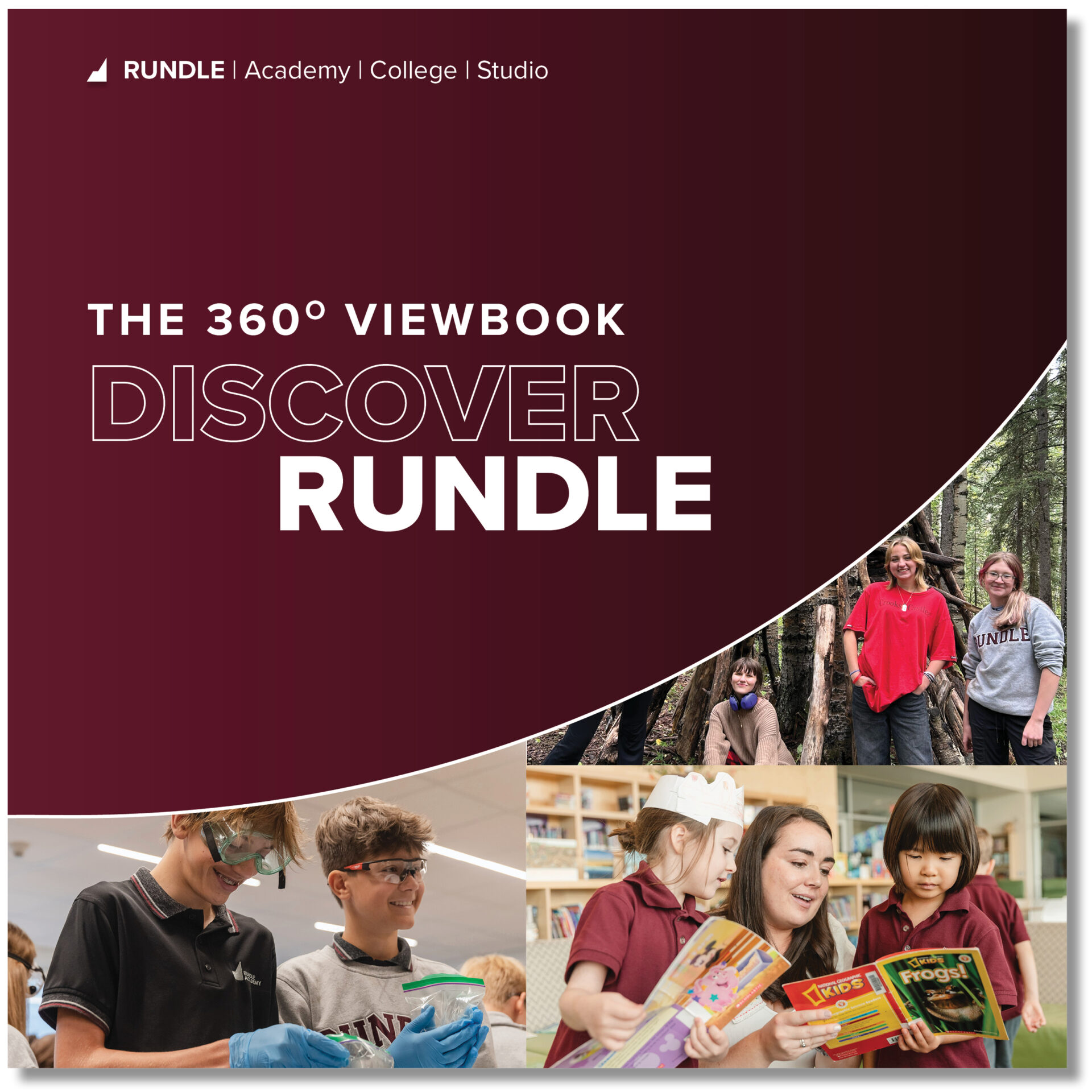 Experience Rundle 360 Viewbook. Cover with collage of photos of students and teachers at Rundle.